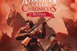 Assassin’s Creed Chronicles: Russia