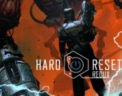 Hard Reset: Redux