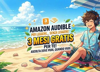 Audible Premium regala 3 mesi gratis: l’offerta Amazon perfetta per l’estate